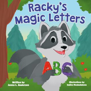 Racky's Magic Letters - Jenna L. Anderson (ISBN 9798330356089)