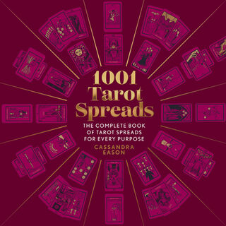 1001 Tarot Spreads - Cassandra Eason (ISBN 9781454942153)