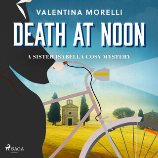 Death at Noon: a page-turning cosy mystery set in Tuscany - Valentina Morelli (ISBN 9788727263465)