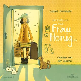 Frau Honig 01. Und plötzlich war Frau Honig da - Sabine Bohlmann (ISBN 9783745603316)