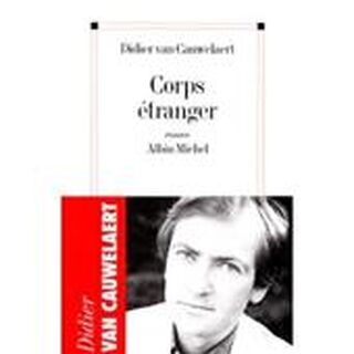 Corps étranger - Didier van Cauwelaert (ISBN 9782226105127)