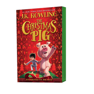 The Christmas Pig - J K Rowling (ISBN 9781338790245)