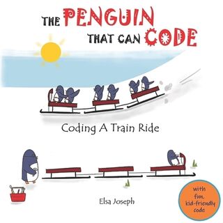 The Penguin That Can Code - Elsa Joseph (ISBN 9798718112627)