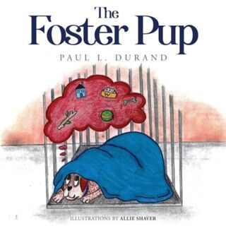 The Foster Pup - Paul L. Durand (ISBN 9781787880092)
