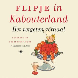Flipje in kabouterland - F. Harmsen van Beek (ISBN 9789023492306)