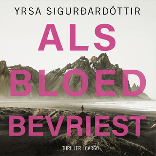 Als bloed bevriest - Yrsa Sigurdardóttir (ISBN 9789403137735)