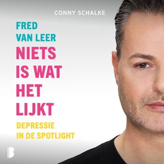 Niets is wat het lijkt - Fred van Leer, Conny Schalke (ISBN 9789052869070)