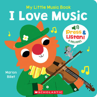 My Little Music Book: I Love Music - Marion Billet (ISBN 9781546171713)