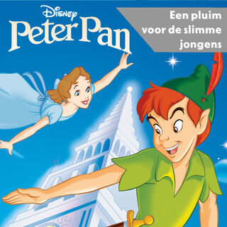 Peter Pan - Een pluim voor de Slimme Jongens - Disney (ISBN 9789047631910)