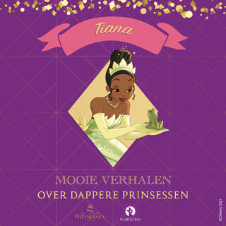 Tiana - Disney (ISBN 9789047640141)