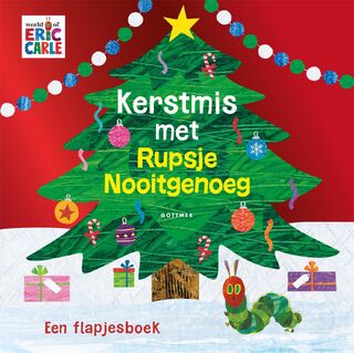 Kerstmis met Rupsje Nooitgenoeg - Eric Carle (ISBN 9789025781699)
