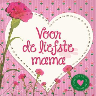 Voor de liefste mama (ISBN 9789461885890)