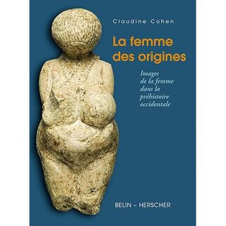 La femme des origines - Claudine Cohen (ISBN 9782733503362)