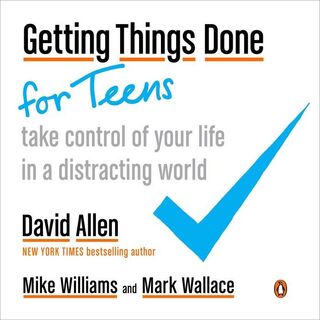 Getting Things Done For Teens - Mike Williams, Mark Wallace (ISBN 9780143131939)