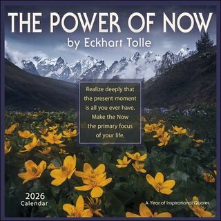 The Power of Now 2026 Wall Calendar - Eckhart Tolle (ISBN 9781524899318)