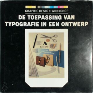 De toepassing van typografie in een ontwerp - Marion March, Francien Vandenbergh (ISBN 9789060179420)