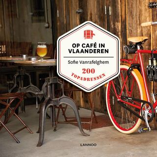 Op café in Vlaanderen - Sofie Vanrafelghem (ISBN 9789401432313)