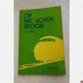Op het goede spoor - Enter (ISBN 9789060820933)