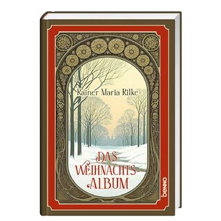 Das Weihnachtsalbum - Rainer Maria Rilke (ISBN 9783746268064)