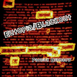 Eutopia/Blackout - Patrick Bernauw (ISBN 9789463185677)