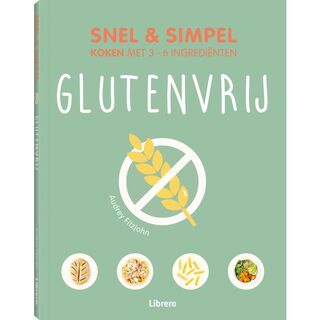 Glutenvrij - Snel & Simpel - Audrey Fitzjohn (ISBN 9789464991604)