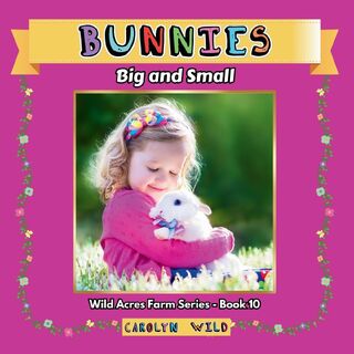 Bunnies - Carolyn Wild (ISBN 9781998062201)