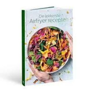 De lekkerste Airfryer recepten - Martin Senders