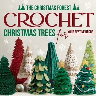 The Christmas Forest: Crochet Christmas Trees for Your Festive Decor: Making Christmas Trees - John Williams (ISBN 9798871078549)