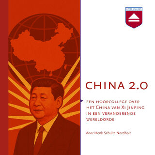 China 2.0 - Henk Schulte Nordholt (ISBN 9789085302865)