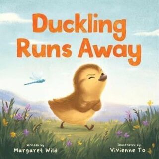 Duckling Runs Away - Margaret Wild (ISBN 9781911679615)