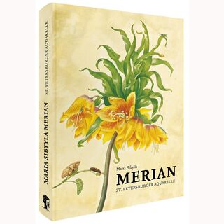 Maria Sibylla Merian - St. Petersburger Aquarelle (Jubiläumsausgabe) - Maria Sibylla Merian (ISBN 9783968492032)