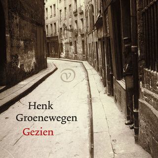 Gezien - Henk Groenewegen (ISBN 9789028262959)