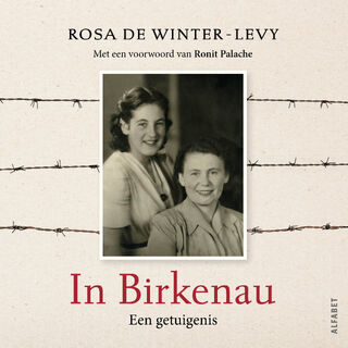 In Birkenau - Rosa de Winter-Levy, Ronit Palache (ISBN 9789021345062)