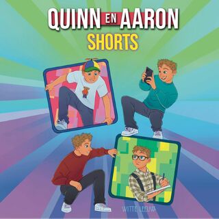 Quinn en Aaron shorts - Quinn Bezemer, Aaron Bezemer (ISBN 9789493354593)