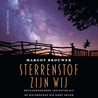 Sterrenstof zijn wij - Margot Brouwer (ISBN 9789021475820)