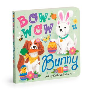 Bow-wow Bunny Board Book - Mudpuppy (ISBN 9780735383678)