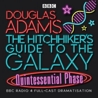 The Hitchhiker's Guide To The Galaxy: Quintessential Phase - Douglas Adams (ISBN 9780563504078)