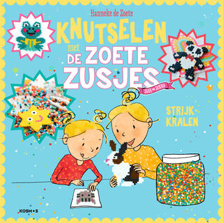 Knutselen met de Zoete Zusjes - strijkkralen - Hanneke de Zoete (ISBN 9789043942270)