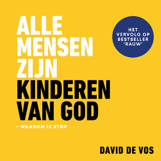 Alle mensen zijn kinderen van God - David de Vos (ISBN 9789079807802)