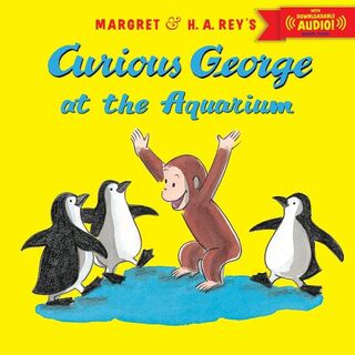 Curious George at the Aquarium - H. A. Rey, Margret Rey (ISBN 9780544176744)