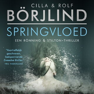 Springvloed - Cilla Börjlind, Rolf Börjlind (ISBN 9789046170274)