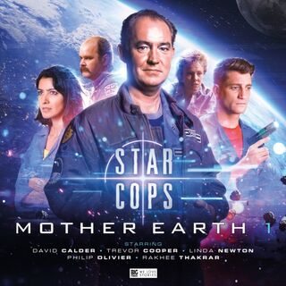 Star Cops - Mother Earth Part 1 - Andrew Smith, Ian Potter, Christopher Hatherall, Guy Adams (ISBN 9781787035171)