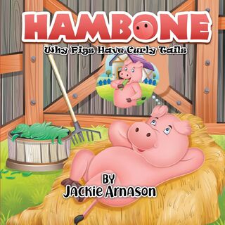 Hambone - Jackie Arnason (ISBN 9781989833025)