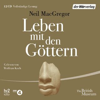 Leben mit den Göttern - Neil MacGregor (ISBN 9783844530438)