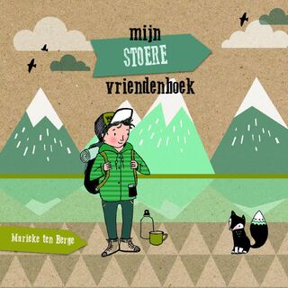 Mijn stoere vriendenboek - Marieke ten Berge (ISBN 9789026622090)