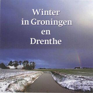 Winter in Groningen en Drenthe - Gitte Brugman (ISBN 9789033007347)