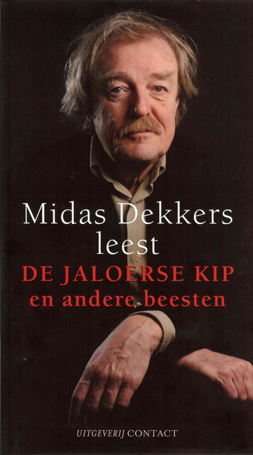 De jaloerse kip en andere beesten - Midas Dekkers De jaloerse kip en andere beesten - Midas Dekkers