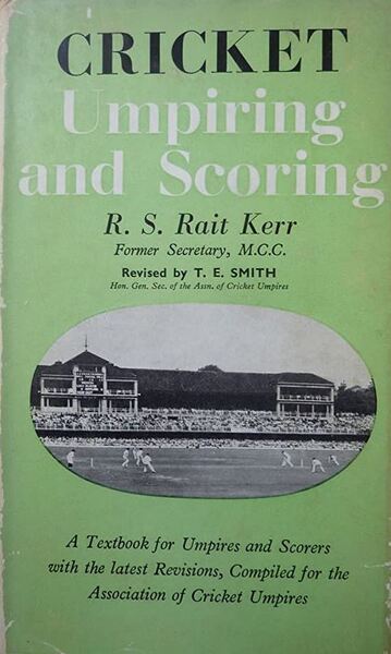 Tom Smith's Cricket Umpiring And Scoring De Tom Smith | World