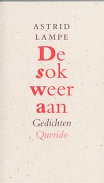 De sok weer aan - Astrid Lampe De sok weer aan - Astrid Lampe