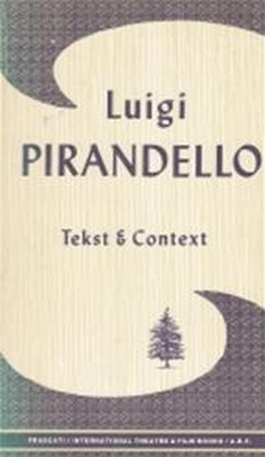 Luigi Pirandello - L. Pirandello, H. J. / Thiescheffer Sternheim Luigi Pirandello - L. Pirandello, H. J. / Thiescheffer Sternheim